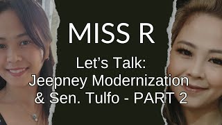 Lets Talk Jeepney Modernization Sen Tulfo  PART 2 [upl. by Edny503]