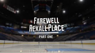 FAREWELL REXALL PLACE  Part 1 [upl. by Eedak]