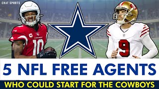 5 NFL Free Agents Who Could Start For The Cowboys Ft DeAndre Hopkins Robbie Gould  Cowboys Rumors [upl. by Neesay934]