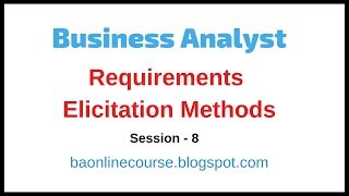 Requirements Elicitation Methods Tutorial  Business Analyst Techniques  Brainstorming Tutorial [upl. by Yenoh]