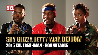 DeJ Loaf Fetty Wap amp Shy Glizzy Interview  2015 XXL Freshman [upl. by Eimam]