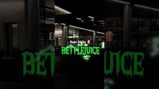 Movie Date 🍿 ​⁠amctheatres beetlejuice amc datenight moviedate newmovie viralvideo [upl. by Ettesil]