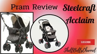 Review on the steelcraft Acclaim Pram [upl. by Raye]