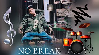 Sharma Boy  No Break Official Audio [upl. by Elleda]