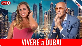 VIVERE a DUBAI Parliamone con Federica Silenzi [upl. by Johnsson205]