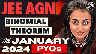 AGNI SERIES BINOMIAL THEOREM JEE  ALL PYQs of JAN24  Theory  IMP Qs jee2025 jee NEHA AGRAWAL [upl. by Aissert]