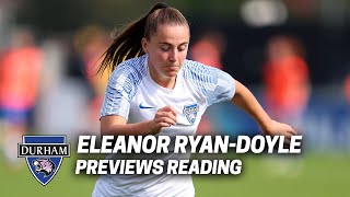 Match Preview  Eleanor RyanDoyle looks ahead to Reading [upl. by Van177]