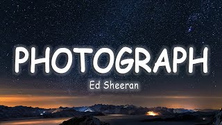 Ed Sheeran  Photograph LyricsVietsub [upl. by Riada848]