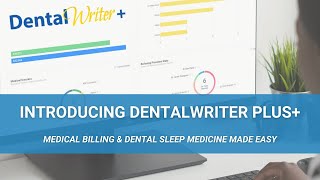 Official Launch of DentalWriter Plus Software for Medical Billing and Dental Sleep Medicine [upl. by Oswal322]