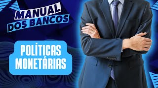 Política Monetária  Conceitos Básicos  Manual dos Bancos [upl. by Megdal928]