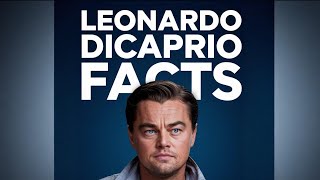 The Unbelievable Truth About Leonardo DiCaprio [upl. by Lzeil927]