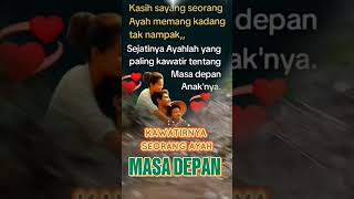 KAWATIRNYA AYAH🔴 NASEHAT ISLAMI [upl. by Trey]