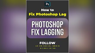 How to Fix Photoshop lag  Photoshop Tutorial [upl. by Suellen321]