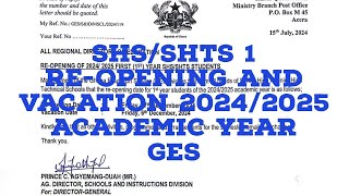 SHSSHTS 1 REOPENING AND VACATION FOR 20242025 ACADEMIC YEAR GES [upl. by Spence64]