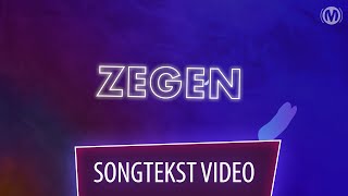 Zegen  Songtekst Lyric video [upl. by Ahearn]