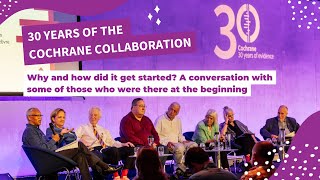 CochraneLondon  30 Years of the Cochrane Collaboration [upl. by Trinatte]