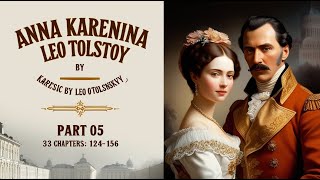 Anna Karenina  part 58  Full Audiobook  Leo Tolstoy  Dole Translation  Russian Classic [upl. by Arreis757]