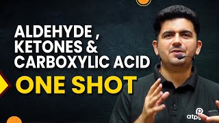 Aldehyde Ketone and Carboxylic Acid in 1 shot  JEE Main amp advanced  NCERT class 12  Vineet Khatri [upl. by Ayoral]