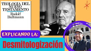 💥Rudolf Bultmann💥 y la desmitologización [upl. by Prud]