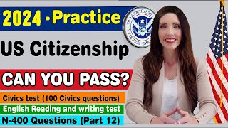 2024 Practice your US Citizenship Interview amp Test N400 Naturalization Interview [upl. by Atillertse]