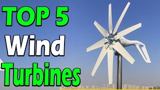 TOP 5 Best Wind Turbines Review In 2024 [upl. by Dede227]