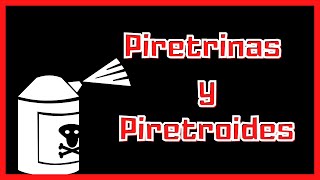 Piretrinas y Piretroides toxicología 🛑 [upl. by Oric]