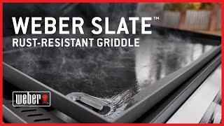 New 2024 Slate RustResistant Griddle Introduction  Weber Grills [upl. by Atilrahc]