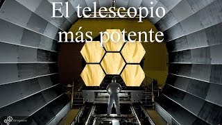 El telescopio espacial mas potente [upl. by Ceciley]