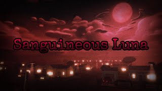 FE2 Sanguineous Luna The Blood Moon 4K [upl. by Idner]