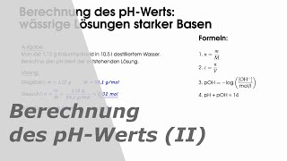 Berechnung des pHWerts Teil 2 wässrige Lösungen starker Basen [upl. by Orlina]