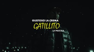 Gustoso  Gatillito  Official Film [upl. by Lacombe685]