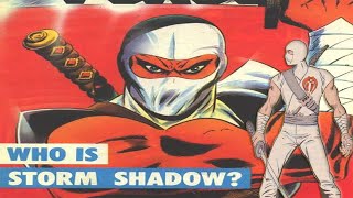 History and Origin of GI Joes STORM SHADOW [upl. by Adilen]