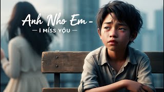 ANH NHỚ EM  NOVA OFFICIAL MUSIC VIDEO [upl. by Vasti]