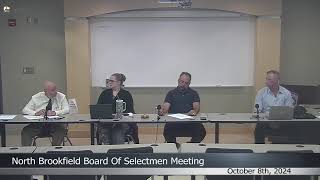 North Brookfield Board of Selectmen Meeting October 8th 2024 [upl. by Inol]