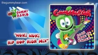 Nuki Nuki Hip Hop High Mix AUDIO TRACK Gummibär The Gummy Bear [upl. by Torrlow]