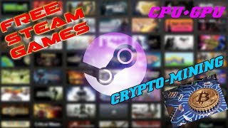 How to earn Steam keys for free  CryptoMining CPUGPU methods [upl. by Annaitsirhc]