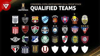 🔵 Qualified Teams Copa Libertadores 2024 Group Stage [upl. by Starbuck]