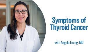 Symptoms of Thyroid Cancer  UCLA Endocrine Center [upl. by Olympia296]