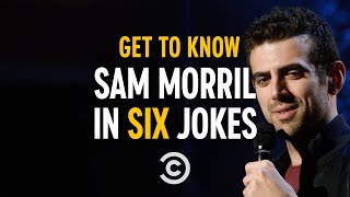 “They Should Make BrokenFamilyStyle Restaurants”  Get to Know Sam Morril in Six Jokes [upl. by Armillia483]