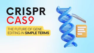 CRISPRCas9 Gene Editing Ethics amp Future Impact [upl. by Reviel]