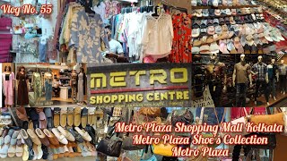 Metro Plaza Shopping Mall Kolkata Metro Plaza Shoe CollectionMetro PlazaPark Streets Kolkata [upl. by Iturk888]