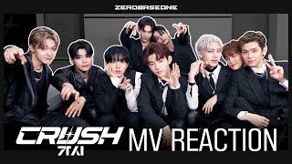 ZEROBASEONE 제로베이스원 CRUSH 가시 MV Reaction [upl. by Jamima522]