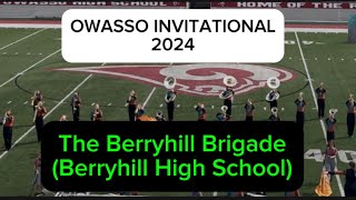 The Berryhill Brigade Berryhill High School Owasso Invitational 2024 [upl. by Norda]