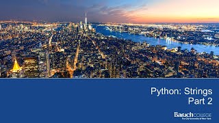 Python Strings Part2 Professor Patrick Fall2024 [upl. by Felicidad]