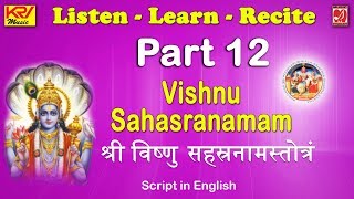 Shri Vishnu Sahasranamam  Part 12  Learn Chanting  Shrirangachari  English Script  Gurukulam [upl. by Danna]