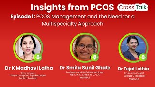 Metformin Cross Talk Episode 1 – PCOS Management and the Need for a Multispecialty Approach [upl. by Cohlier]