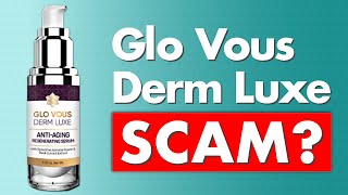 Glo Vous Derm Luxe Serum Review  Legit or Scam [upl. by Barty]