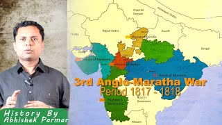 Third AngloMaratha War 1817–1819 upsc trending Abhishek Parmar Sir [upl. by Rutherfurd736]