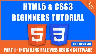 HTML5 amp CSS3  Beginners Tutorial  Part 1   Installing Free Web Design software [upl. by Esalb]