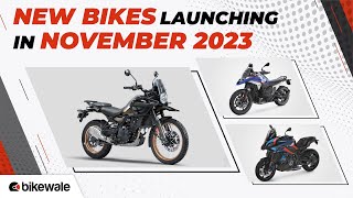 Upcoming Bikes in India in November 2023  Royal Enfield Himalayan 450 BMW R1300GS amp More BikeWale [upl. by Sorel424]